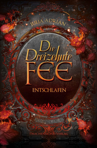 Julia Adrian: Die Dreizehnte Fee