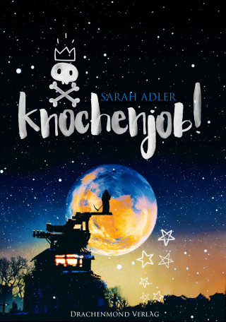 Sarah Adler: Knochenjob