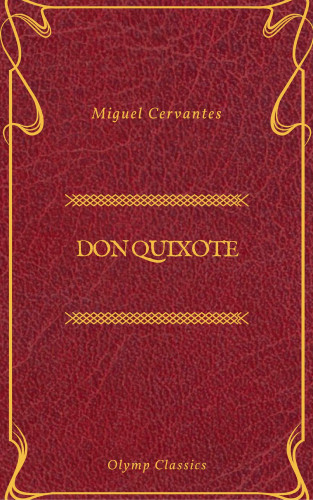 Miguel Cervantes, Olymp Classics: Don Quixote (olymp Classics)