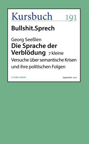 Georg Seeßlen: Die Sprache der Verblödung