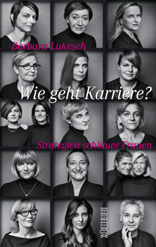 Barbara Lukesch: Wie geht Karriere?