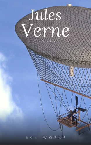 Jules Verne: Jules Verne Collection, 33 Works