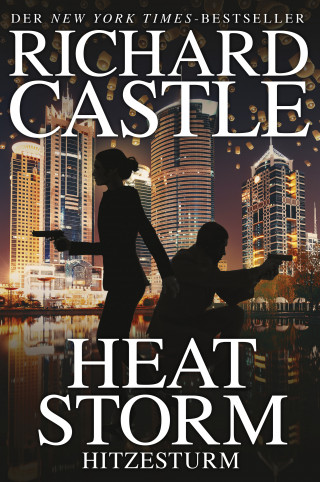 Richard Castle: Castle 9: Heat Storm - Hitzesturm
