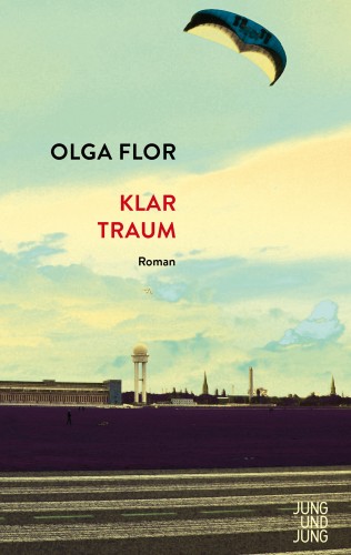 Olga Flor: Klartraum