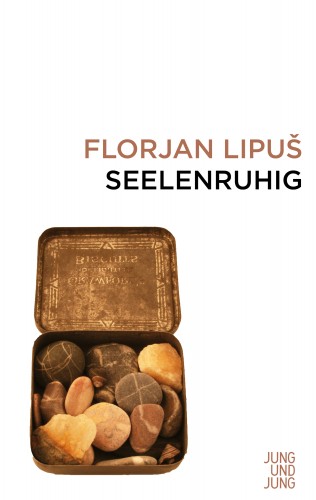 Florjan Lipuš: Seelenruhig