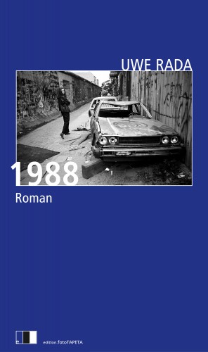 Uwe Rada: 1988
