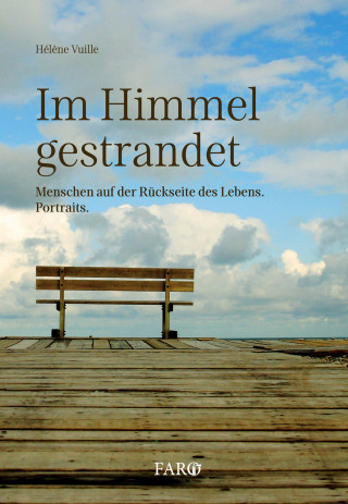 Hélène Vuille: Im Himmel gestrandet