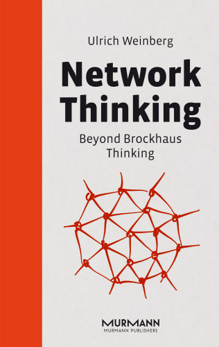 Ulrich Weinberg: Network Thinking