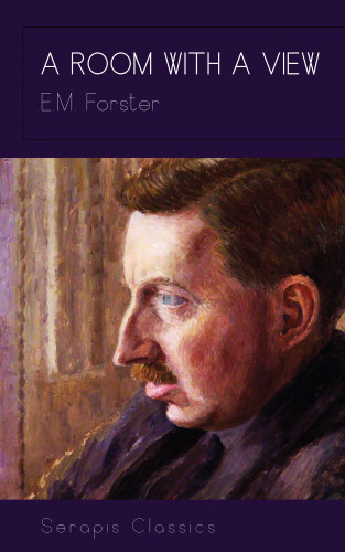 E. M. Forster: A Room With A View