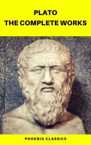 Plato, Benjamin Jowett, Phoenix Classics: Plato: The Complete Works (Phoenix Classics)