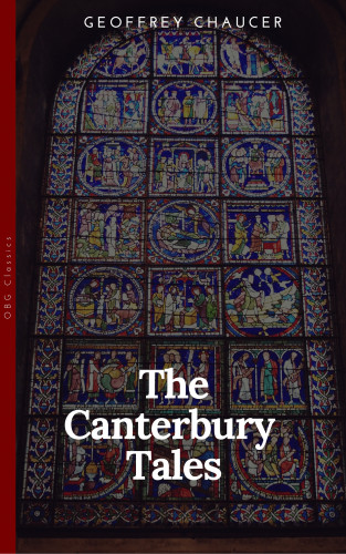 Geoffrey Chaucer: The Canterbury Tales, the New Translation