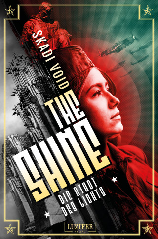 Skadi Void: DIE STADT DES LICHTS (The Shine 2)