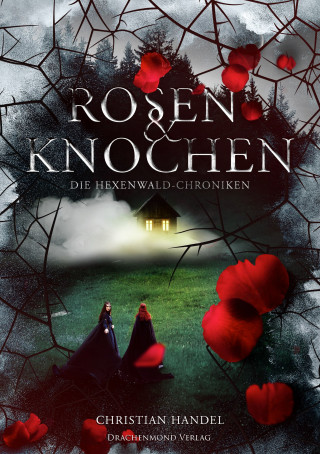 Christian Handel: Rosen & Knochen