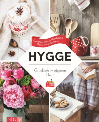 Susanne Schaller: Hygge – Glücklich im eigenen Heim