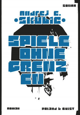 Andrej E. Skubic: Spiele ohne Grenzen