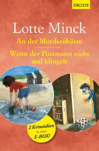 Lotte Minck: An der Mordseeküste & Wenn der Postmann nicht mal klingelt