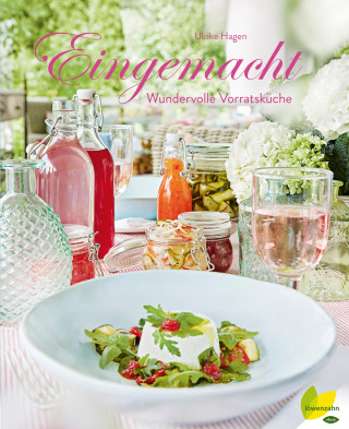 Ulrike Hagen: Eingemacht