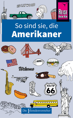 Stephanie Faul: So sind sie, die Amerikaner