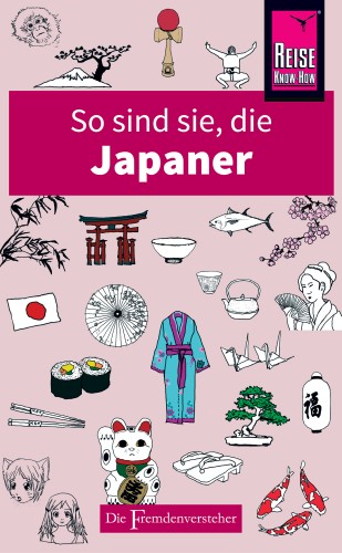 Sahoko Kaji, Noriko Hama, Robert Ainsley, Jonathan Rice: So sind sie, die Japaner