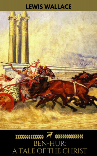 Lewis Wallace, Golden Deer Classics: Ben-Hur: A Tale of the Christ (Golden Deer Classics)