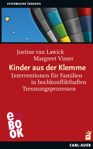 Justine van Lawick, Margreet Visser: Kinder aus der Klemme