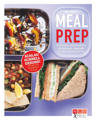 Nina Engels, Maja Nett: Meal Prep