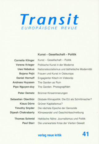 Cornelia Klinger, Verena Krieger, Uwe Hebekus: Transit 41. Europäische Revue