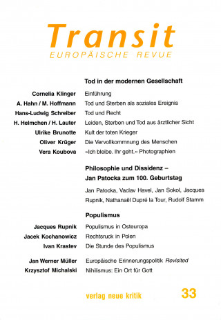 Cornelia Klinger, Hans-Ludwig Schreiber, Jacques Rupnik: Transit 33. Europäische Revue