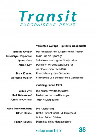 Timothy Snyder, Lynne Viola, Claus Offe: Transit 38. Europäische Revue