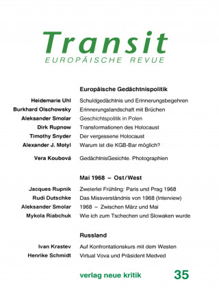 Heidemarie Uhl, Timothy Snyder, Aleksander Smolar: Transit 35. Europäische Revue