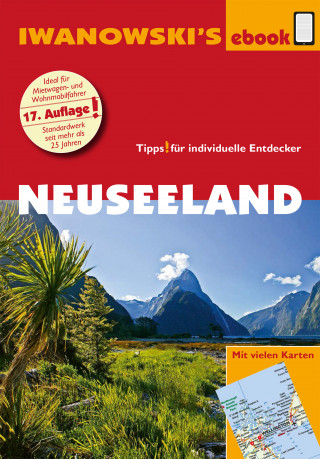 Roland Dusik, Ulrich Quack: Neuseeland - Reiseführer von Iwanowski