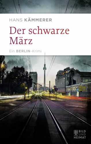 Hans Kämmerer: Der schwarze März