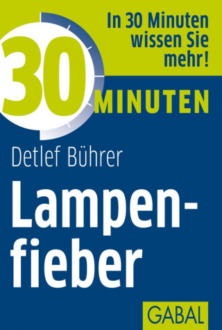 Detlef Bührer: 30 Minuten Lampenfieber