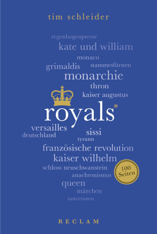 Tim Schleider: Royals. 100 Seiten