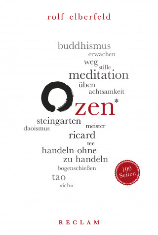 Rolf Elberfeld: Zen. 100 Seiten