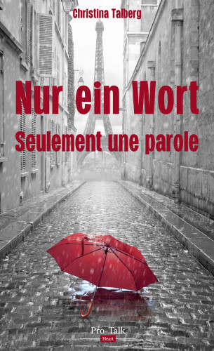 Christina Talberg: Nur ein Wort