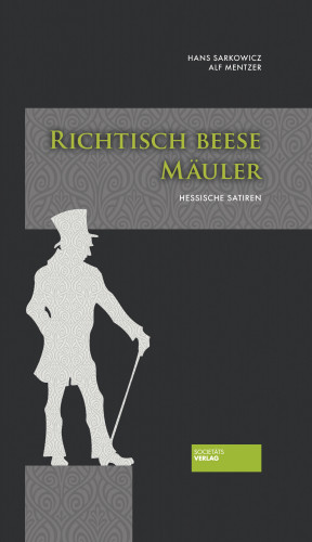 Alf Mentzer, Hans Sarkowicz: Richtisch beese Mäuler