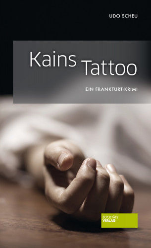 Udo Scheu: Kains Tattoo