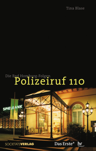 Tina Blase: Polizeiruf 110