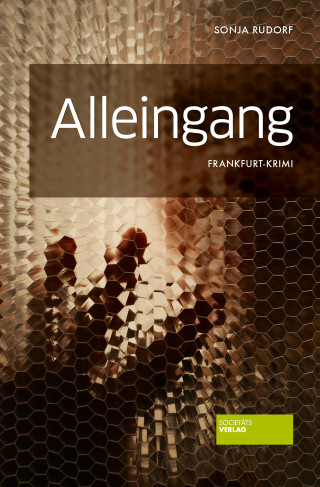 Sonja Rudorf: Alleingang