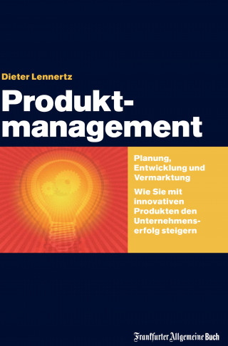Dieter Lennertz: Produktmanagement