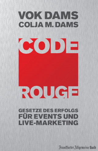 Vok Dams, Colja M Dams, Helmut Ebert: Code Rouge