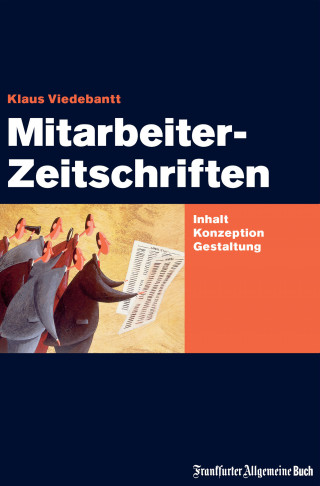 Klaus Viedebantt: Mitarbeiterzeitschriften