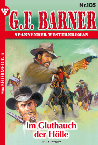 G.F. Barner: Im Gluthauch der Hölle