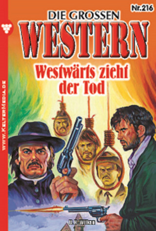 U.H. Wilken: Westwärts zieht der Tod
