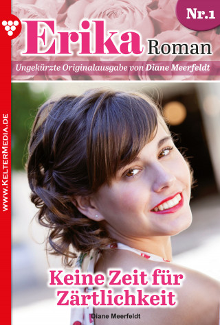 Diane Meerfeldt: Keine Zeit für Zärtlichkeit