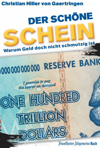 Christian Hiller von Gaertringen: Der schöne Schein
