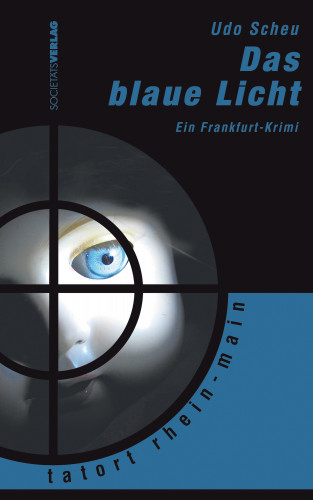 Udo Scheu: Das blaue Licht
