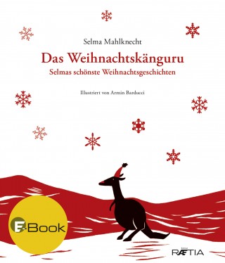 Selma Mahlknecht: Das Weihnachtskänguru