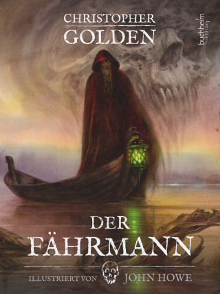 Christopher Golden: Der Fährmann - illustriert